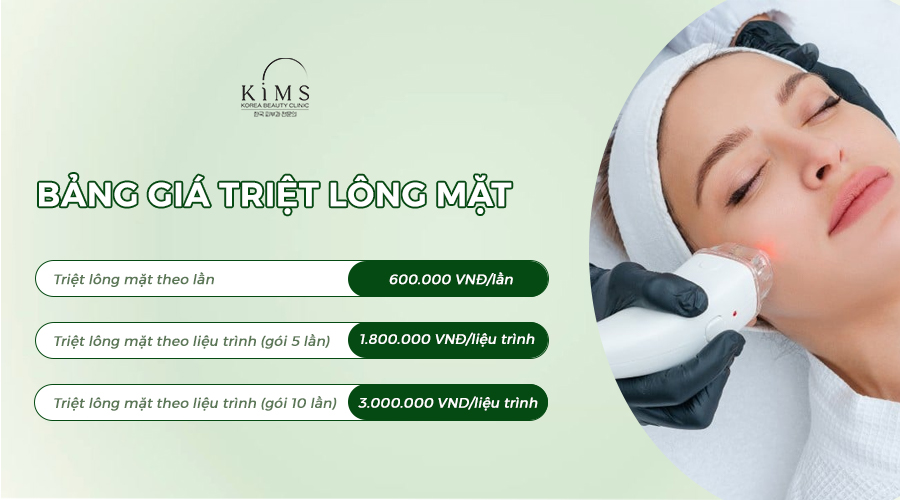 Bảng giá triệt lông mặt tại Kims.