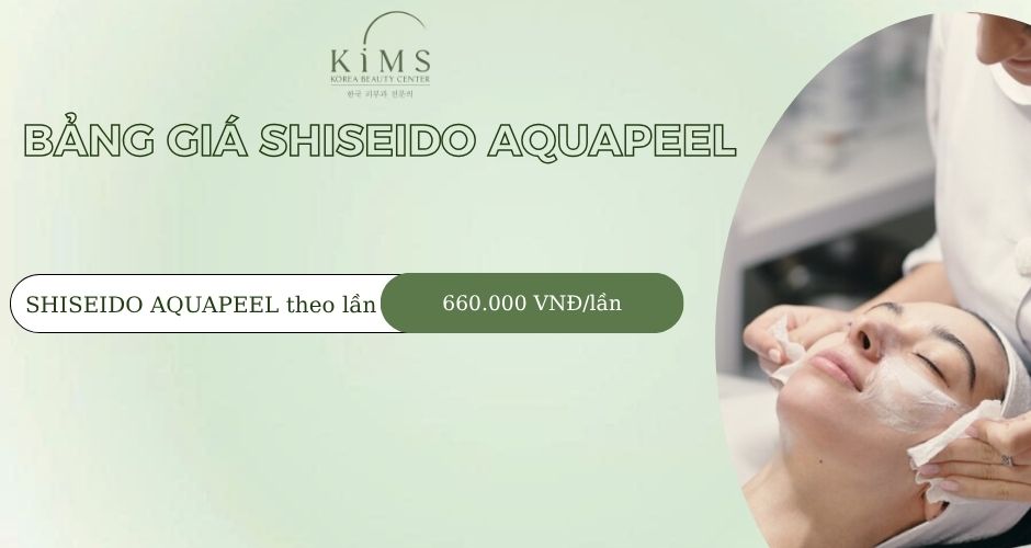 Bảng giá Shiseido Aquapeel tại Kims.