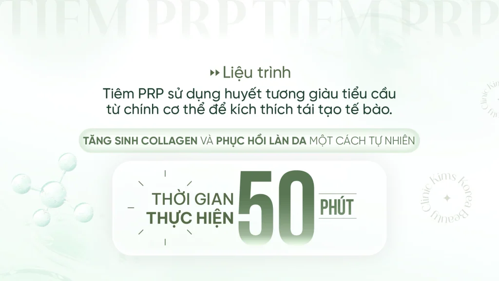 liệu trình tiêm PRP kéo dài 50 phút