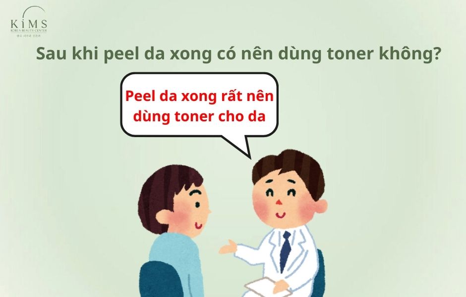 peel da xong có nên dùng toner